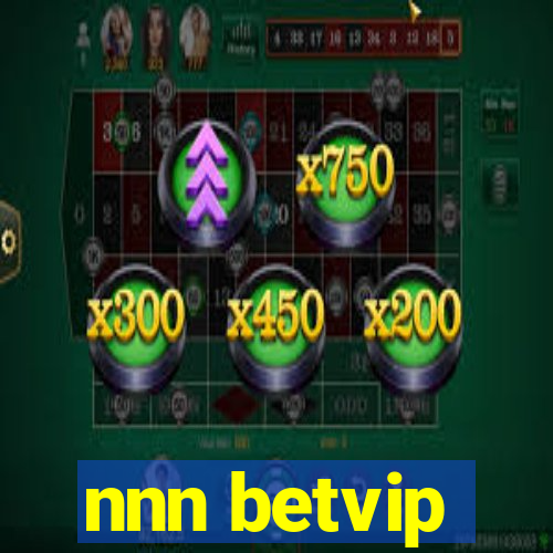 nnn betvip